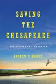 Saving the Chesapeake (eBook, ePUB)