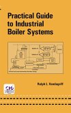 Practical Guide to Industrial Boiler Systems (eBook, ePUB)