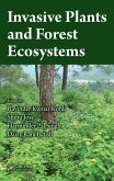 Invasive Plants and Forest Ecosystems (eBook, ePUB) Invasive Plants and Forest Ecosystems (eBook, ePUB)