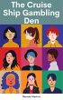 The Cruise Ship Gambling Den (eBook,... - Bild 1