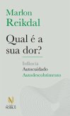 Qual é a sua dor? (eBook, ePUB)