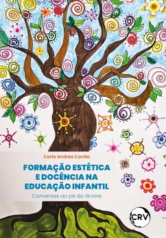 Formação estética e docência na educação infantil (eBook, ePUB) - Corrêa, Carla Andrea