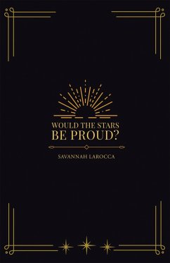 Cover Would the Stars Be Proud? (eBook, ePUB)