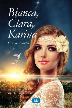 Cover Bianca, Clara e Karina (eBook, ePUB)