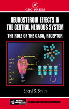 Neurosteroid Effects in the Central Nervous System (eBook, ePUB)
