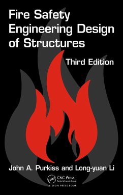 Fire Safety Engineering Design of Structures (eBook, ePUB) - Purkiss, John A.; Li, Long-Yuan