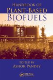 Handbook of Plant-Based Biofuels (eBook, ePUB) Handbook of Plant-Based Biofuels (eBook, ePUB)