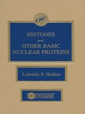 Histones and Other Basic Nuclear Proteins (eBook, PDF)
