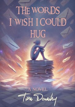 Cover The Words I Wish I Could Hug (eBook, ePUB)