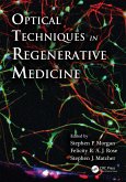 Optical Techniques in Regenerative Medicine (eBook, ePUB)