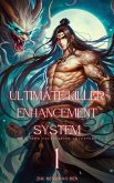Ultimate Killer Enhancement System (eBook, ePUB) Ultimate Killer Enhancement System (eBook, ePUB)