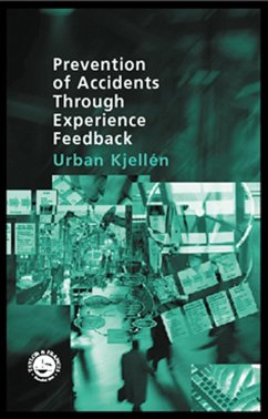 Cover Prevention of Accidents Through Experience Feedback (eBook, ePUB)