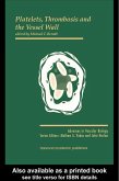 Platelets, Thrombosis and the Vessel Wall (eBook, ePUB) Platelets, Thrombosis and the Vessel Wall (eBook, ePUB)
