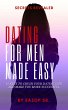 Dating For Men Made Easy (eBook, ePUB) - Bild 1