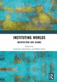 Instituting Worlds (eBook, ePUB) Instituting Worlds (eBook, ePUB)
