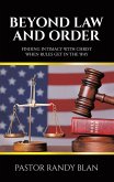 Beyond Law and Order (eBook, ePUB) Beyond Law and Order (eBook, ePUB)
