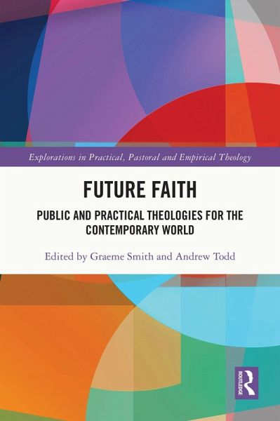 Future Faith (eBook, ePUB) Future Faith (eBook, ePUB)