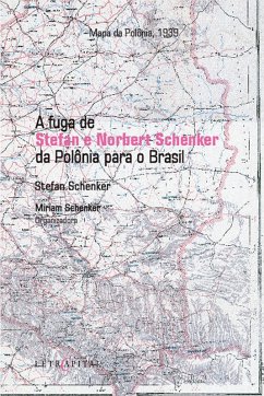 Cover A fuga de Stefan e Norbert Schenker da Polônia para o Brasil (eBook, ePUB)