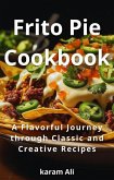 Frito Pie Cookbook (eBook, ePUB)