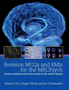 Revision MCQs and EMIs for the MRCPsych (eBook, ePUB) - Puri, Basant K; Ho, Roger; Treasden, Ian