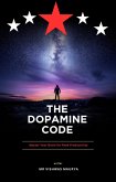 The Dopamine Code (eBook, ePUB)