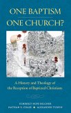 One Baptism-One Church? (eBook, ePUB)