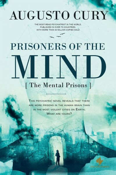 Prisoners of the Mind (eBook, ePUB) Prisoners of the Mind (eBook, ePUB)