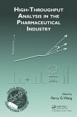 High-Throughput Analysis in the Pharmaceutical Industry (eBook, ePUB) High-Throughput Analysis in the Pharmaceutical Industry (eBook, ePUB)
