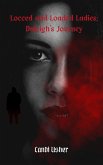 Locced and Loaded Ladies: Daleigh's Journey (eBook, ePUB)