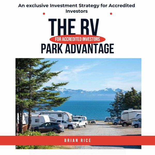 The RV Park Advantage (eBook, ePUB) The RV Park Advantage (eBook, ePUB)