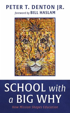 School with a Big Why (eBook, ePUB)