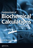 Fundamentals of Biochemical Calculations (eBook, ePUB)