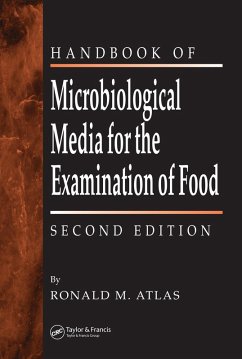 The Handbook of Microbiological Media for the Examination of Food (eBook, ePUB) - Atlas, Ronald M.