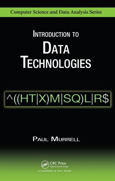Introduction to Data Technologies (eBook, ePUB) Introduction to Data Technologies (eBook, ePUB)