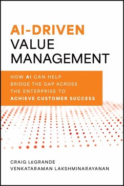 AI-Driven Value Management (eBook, ePUB) - Legrande, Craig; Lakshminarayanan, Venky