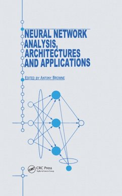 Neural Network Analysis, Architectures and Applications (eBook, PDF)