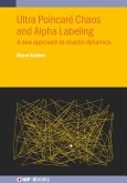 Ultra Poincaré Chaos and Alpha Labeling (eBook, ePUB)