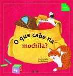 O Que Cabe na Mochila? - Volume, Comprimento, Peso e Quantidade - 2ª edição - Coleção Tan Tan (eBook, ePUB)