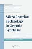 Micro Reaction Technology in Organic Synthesis (eBook, ePUB)