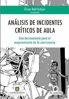 Cover Análisis de incidentes críticos de aula: una herramienta para el mejoramiento de la convivencia (eBook, ePUB)