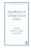 Handbook of Global Social Policy (eBook, ePUB) Handbook of Global Social Policy (eBook, ePUB)