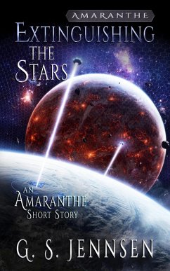 Cover Extinguishing The Stars (Amaranthe Short Stories, #9) (eBook, ePUB)