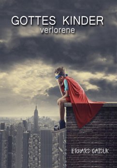 Cover Gottes verlorene Kinder (eBook, ePUB)