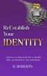 ReEstablish Your Identity (eBook, ePUB) - Bild 1