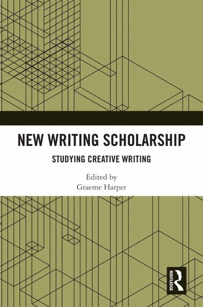 New Writing Scholarship (eBook, ePUB)