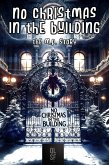 No Christmas in the Building (eBook, ePUB)