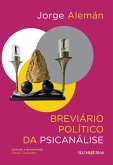 Breviário político da psicanálise (eBook, ePUB) Breviário político da psicanálise (eBook, ePUB)