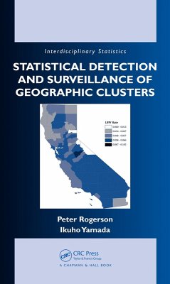 Statistical Detection and Surveillance of Geographic Clusters (eBook, ePUB) - Rogerson, Peter; Yamada, Ikuho