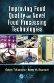 Improving Food Quality with Novel Food Processing Technologies (eBook, ePUB)