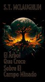 El árbol que crece sobre el campo minado (eBook, ePUB)